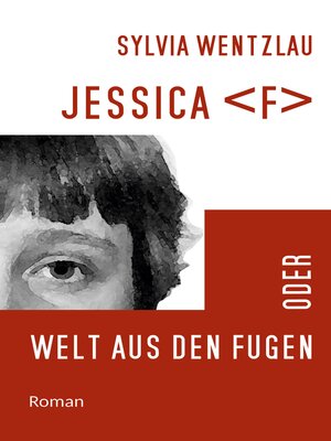 cover image of Jessica <F> oder Welt aus den Fugen